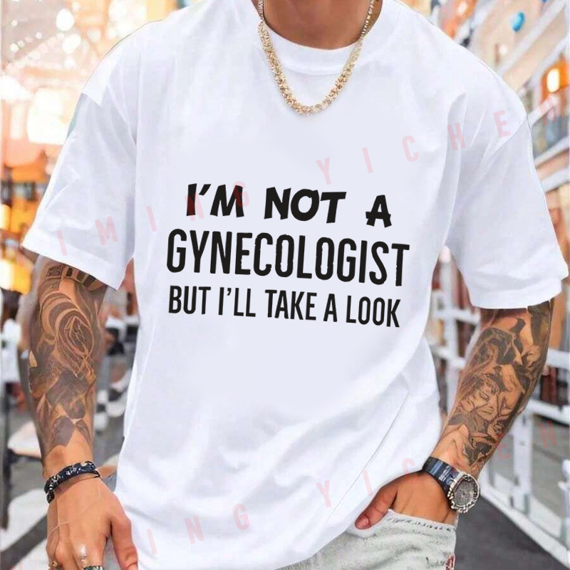 Im Not A Gynecologist But Ill  - Men'S Fashion Looks 2026 avaliação e preço